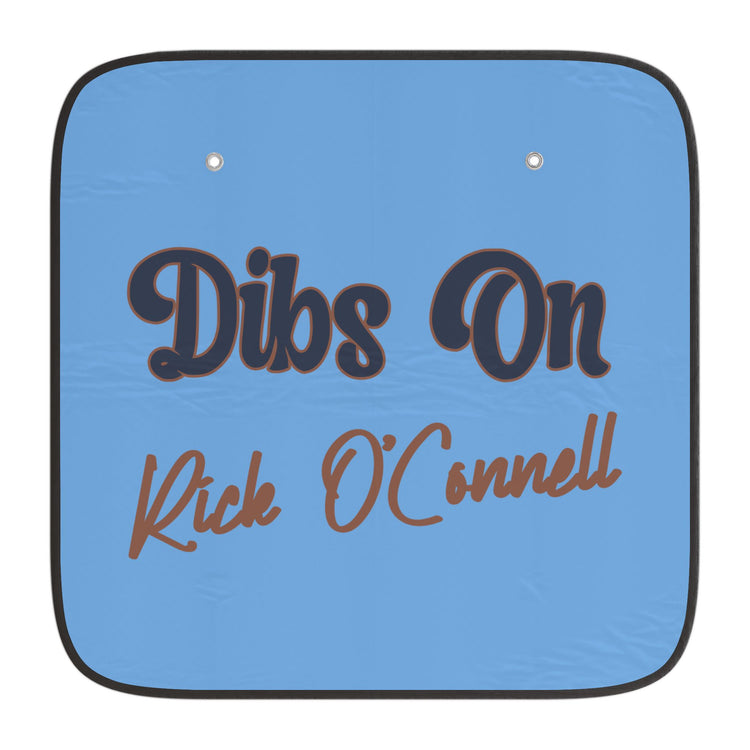 Dibs On Rick O'Connell Car Sunshade
