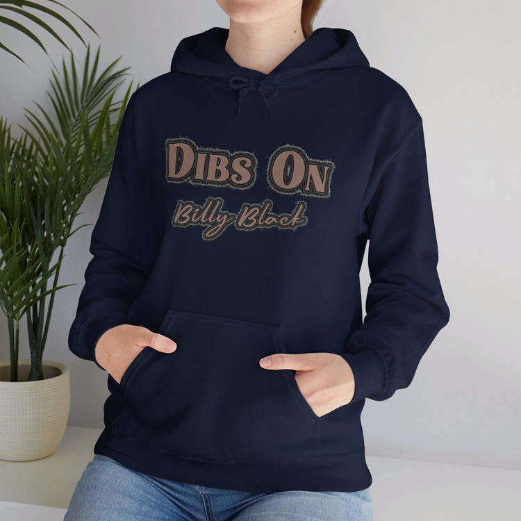Dibs On Billy Black Hoodie - Fandom-Made