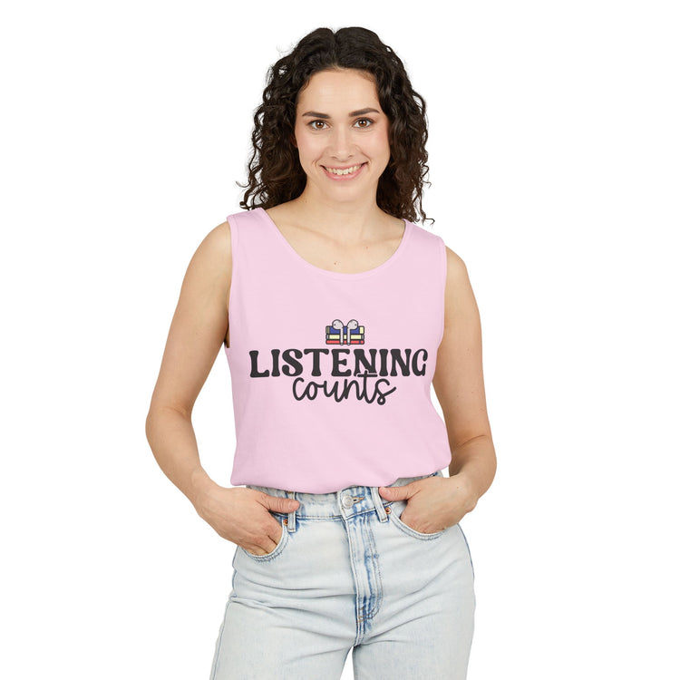 Listening Counts Tank Top - Fandom-Made
