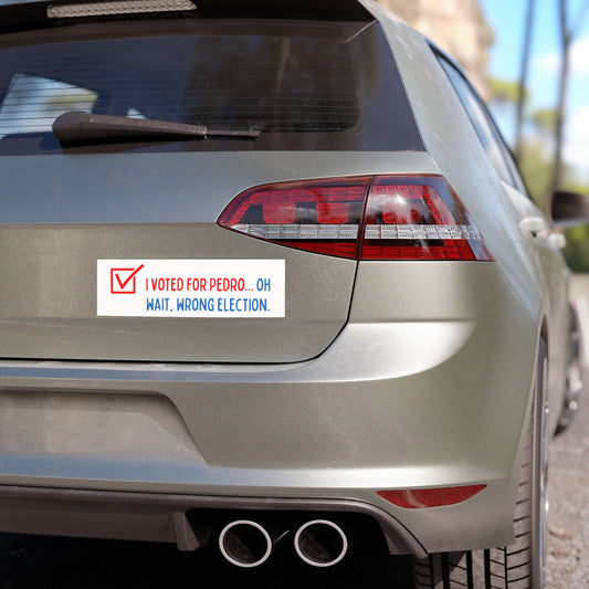 Voted For Pedro Car Magnet - Fandom-Made
