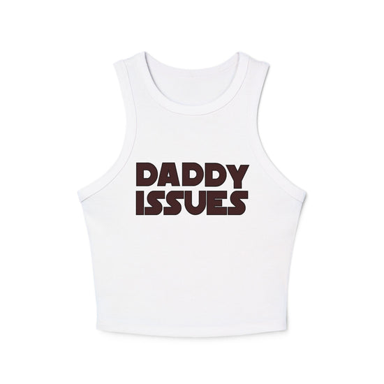 Daddy Issues Women's Tank Top - Fandom-Made