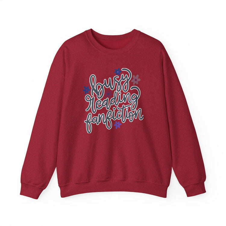 Busy Reading Fan Fiction Sweatshirt - Fandom-Made