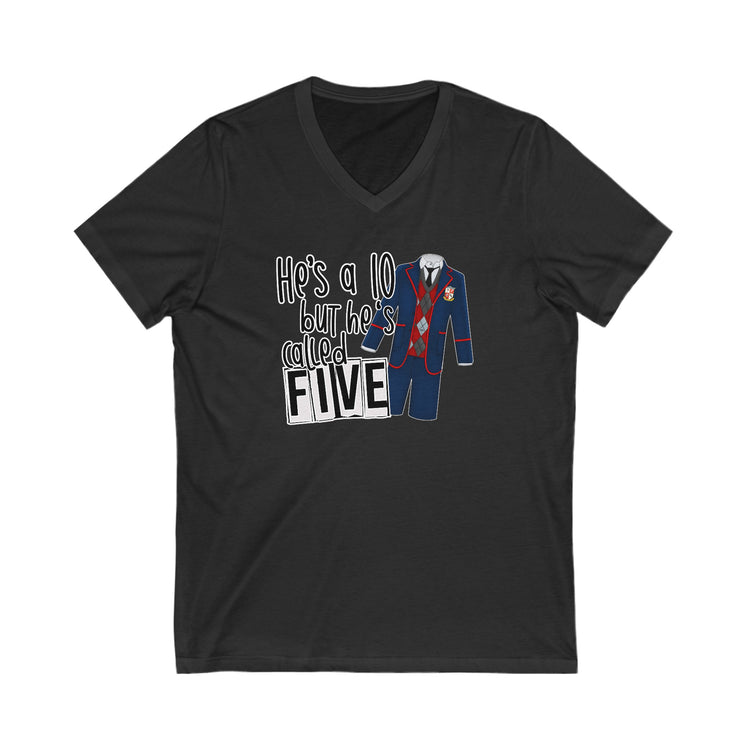 He's a 10 But... V-Neck Tee - Fandom-Made