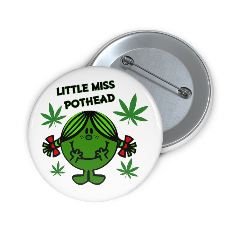 Miss Pothead Pins - Fandom-Made
