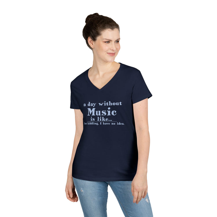 A Day Without Music V-Neck Tee - Fandom-Made