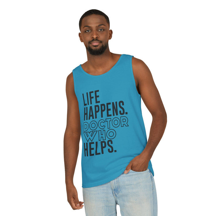 Life Happens Doctor Who Helps Tank Top - Fandom-Made