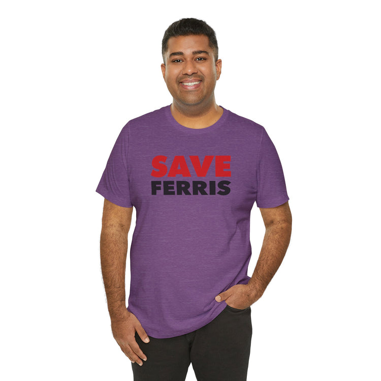 Save Ferris T-Shirt - Fandom-Made