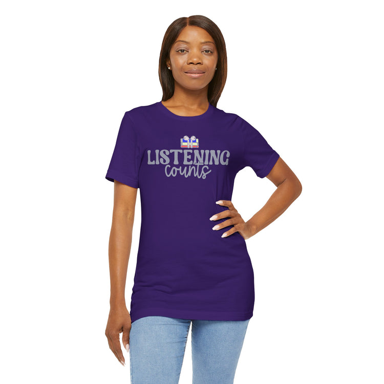 Listening Counts Unisex T-Shirt - Fandom-Made
