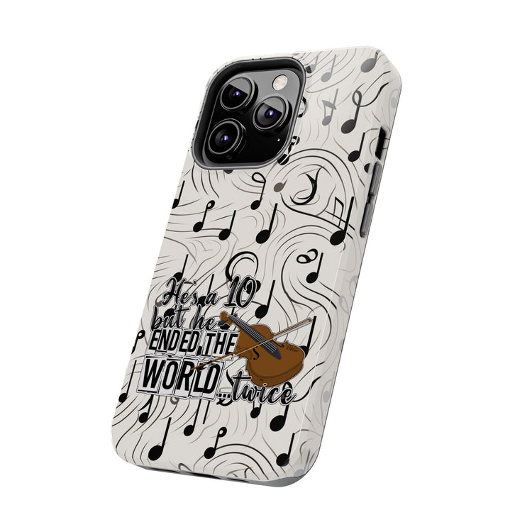 He's a 10 But... Phone Case - Fandom-Made
