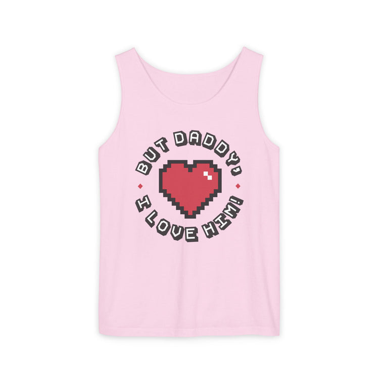 But Daddy I Love Him Tank Top - Fandom-Made