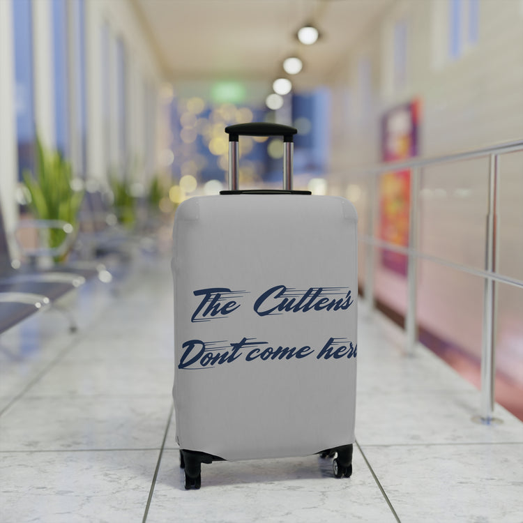 The Cullens Don't Come Here Luggage Cover - Fandom-Made