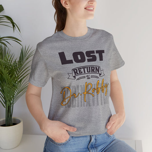 Lost Return To Dr. Robby Unisex T-Shirt - Fandom-Made