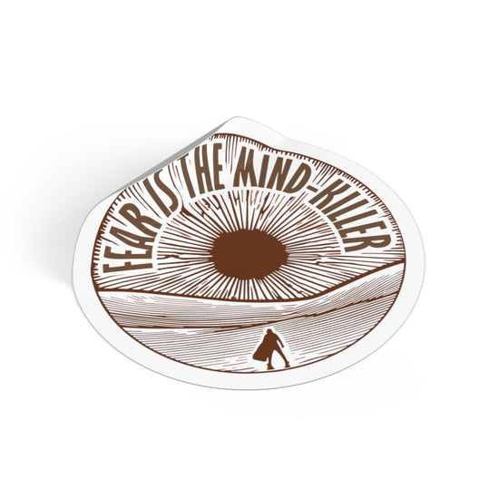 Fear Is The Mind-Killer Round Vinyl Stickers - Fandom-Made