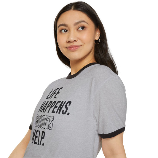 Life Happens Unisex Ringer T-Shirt - Fandom-Made