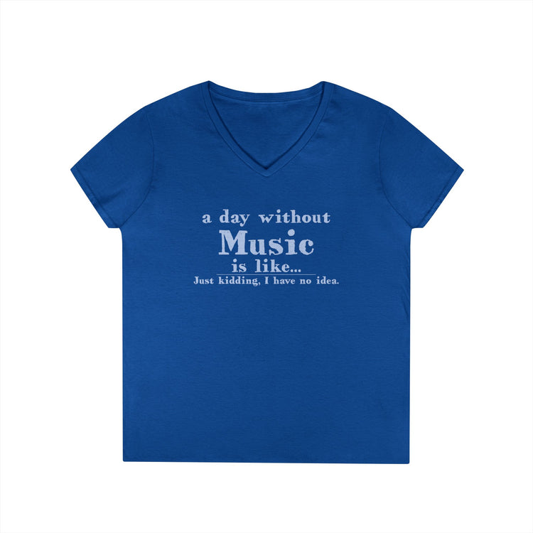 A Day Without Music V-Neck Tee - Fandom-Made