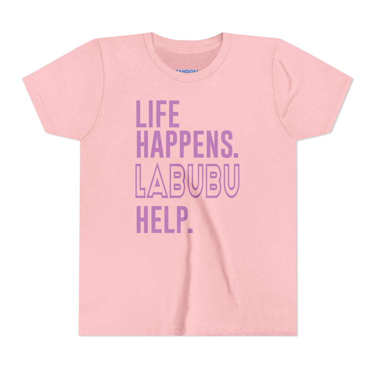Life Happens Labubu Help Youth Tee - Fandom-Made