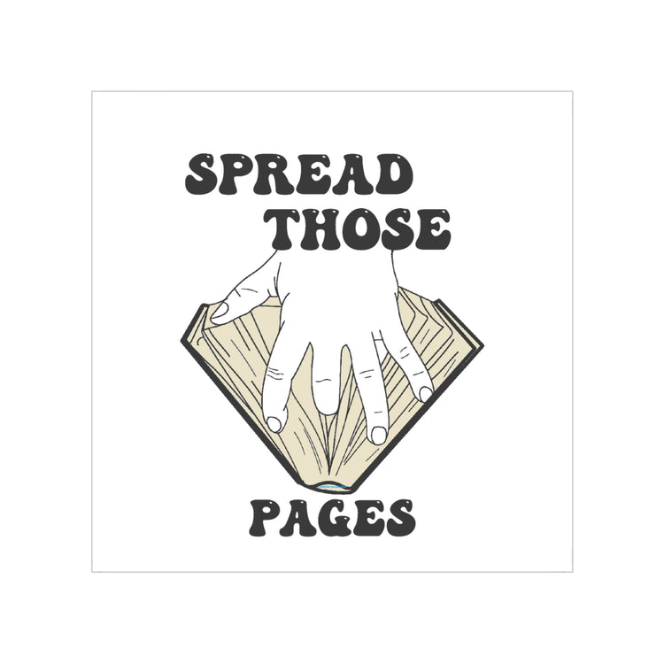 Spread Those Pages Smutty Edition Transparent Square Stickers - Fandom-Made