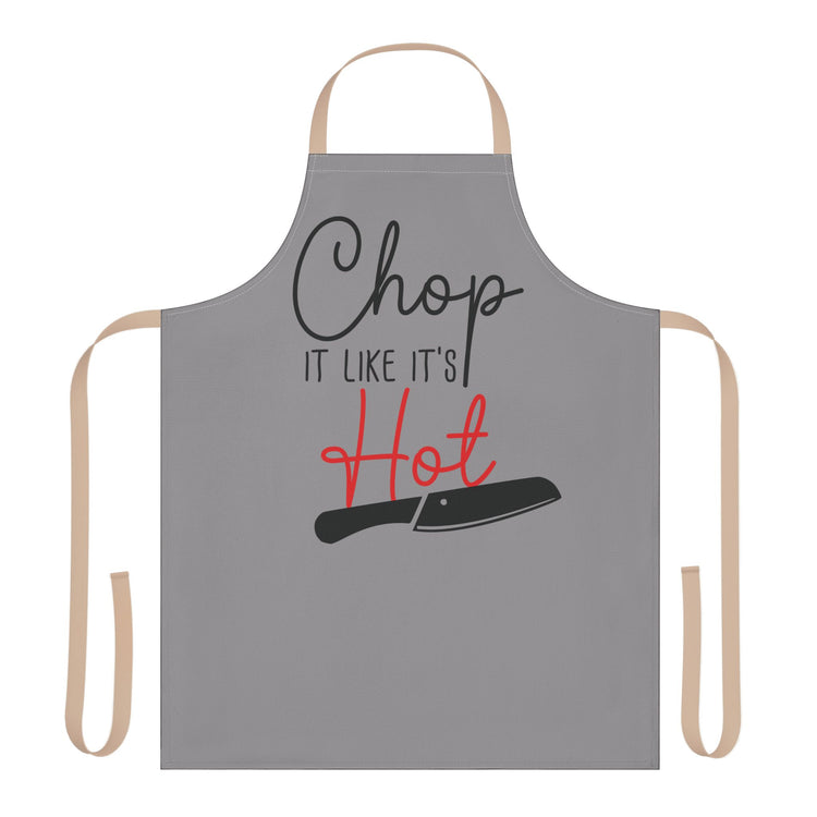 Chop It Like It's Hot Apron - Fandom-Made