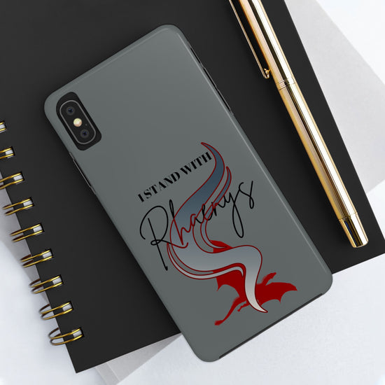 I Stand With Rhaenys Phone Case - Fandom-Made