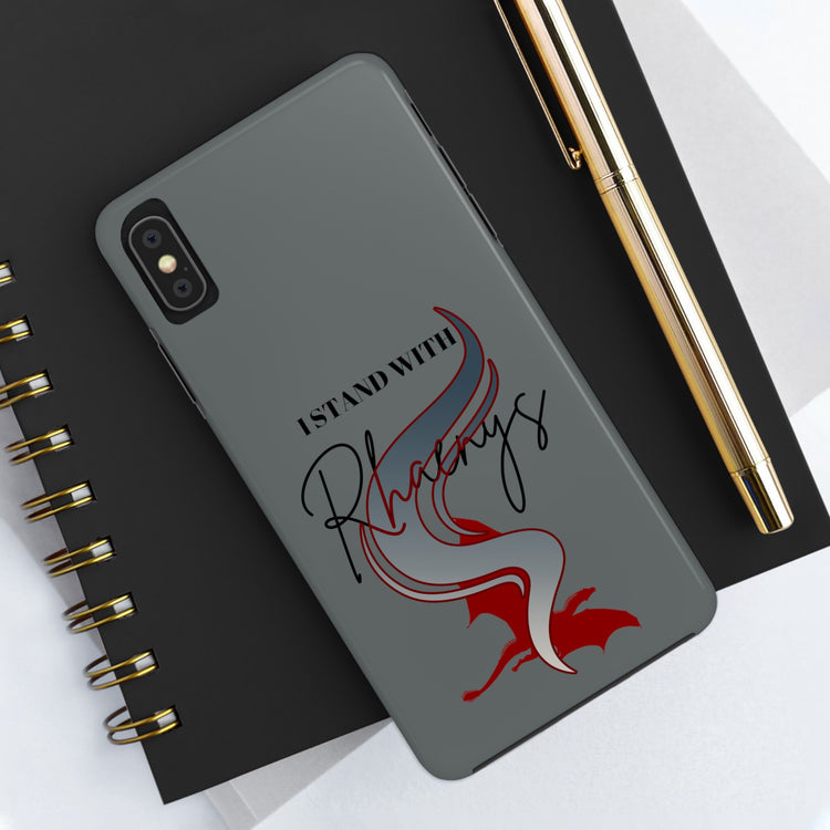 I Stand With Rhaenys Phone Case - Fandom-Made