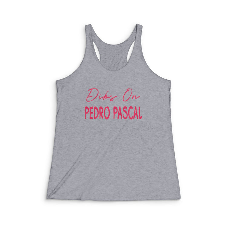 Dibs On Pedro Pascal Racerback Tank - Fandom-Made