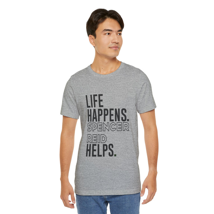 Life Happens Spencer Reid Helps T-Shirt - Fandom-Made