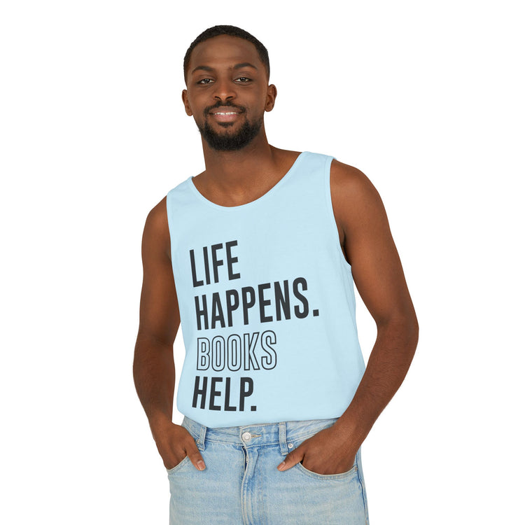 Life Happens Books Help Tank Top - Fandom-Made