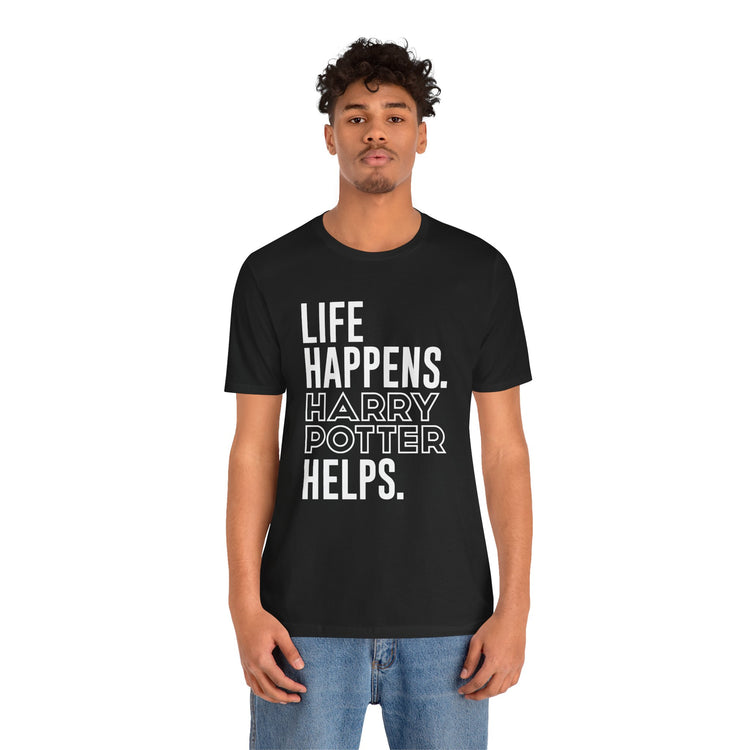 Life Happens Harry Potter Helps T-Shirt - Fandom-Made
