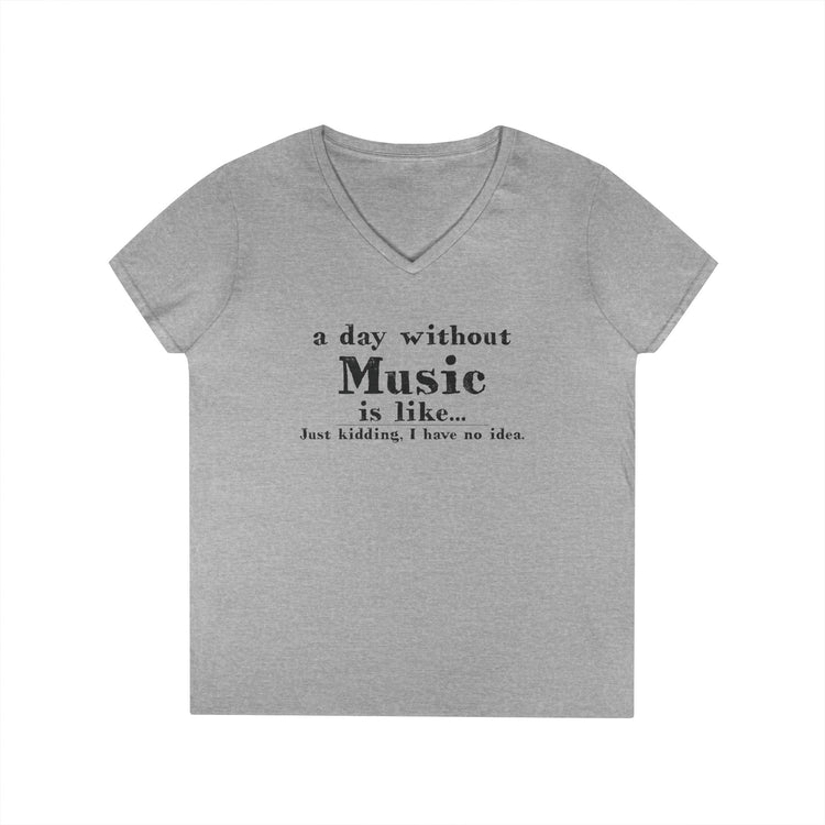A Day Without Music V-Neck Tee - Fandom-Made