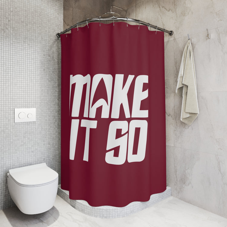 Make it So Shower Curtain - Fandom-Made