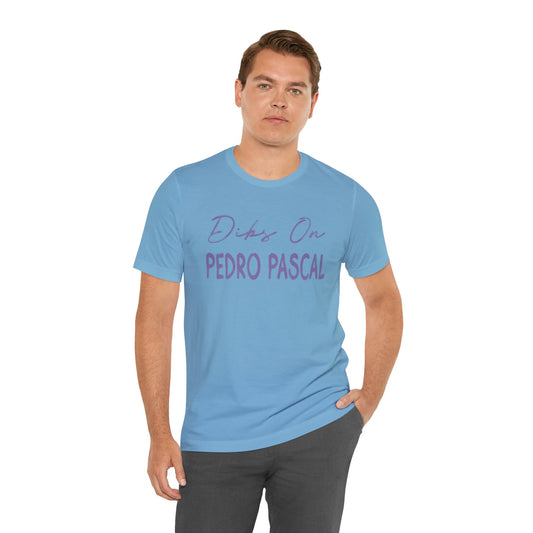 Dibs On Pedro Pascal T-Shirt - Fandom-Made