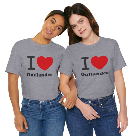 I Love Outlander T-Shirt - Fandom-Made