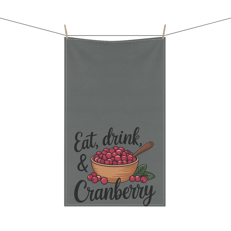 Eat Drink Be Cranberry Kitchen Towel