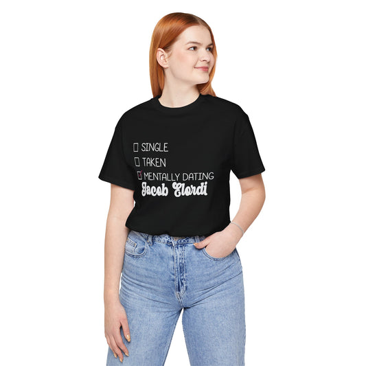 Mentally Dating Jacob Elordi Unisex T-Shirt - Fandom-Made