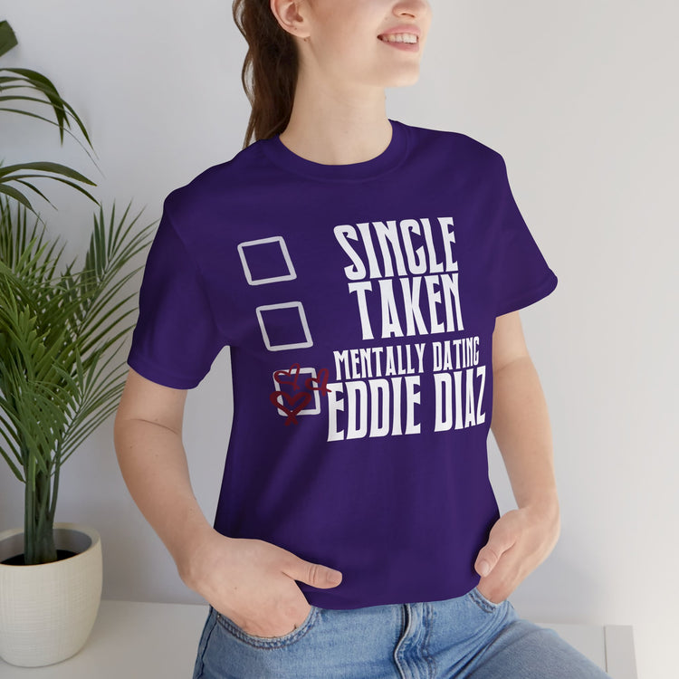 Mentally Dating Eddie Diaz Unisex T-Shirt - Fandom-Made