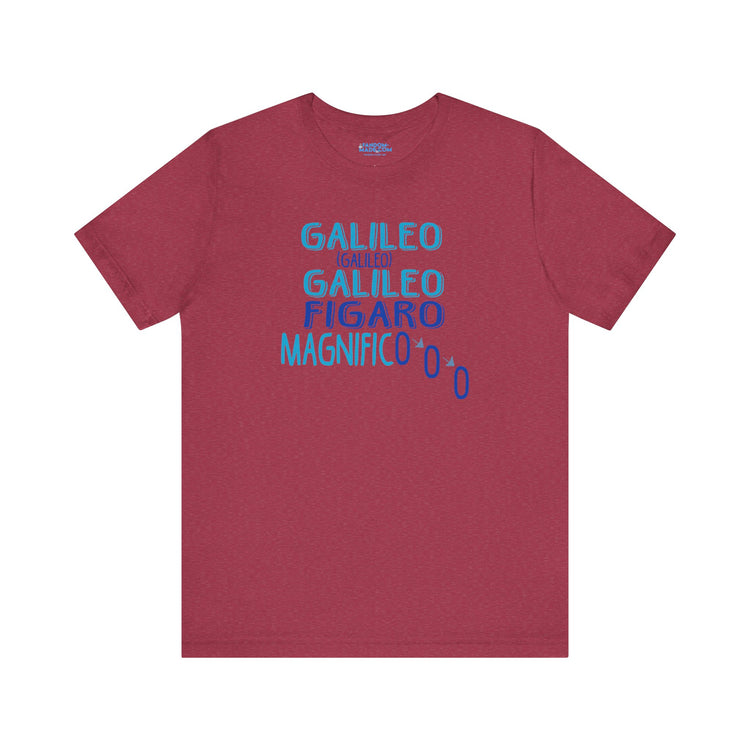 Galileo Unisex T-Shirt - Fandom-Made