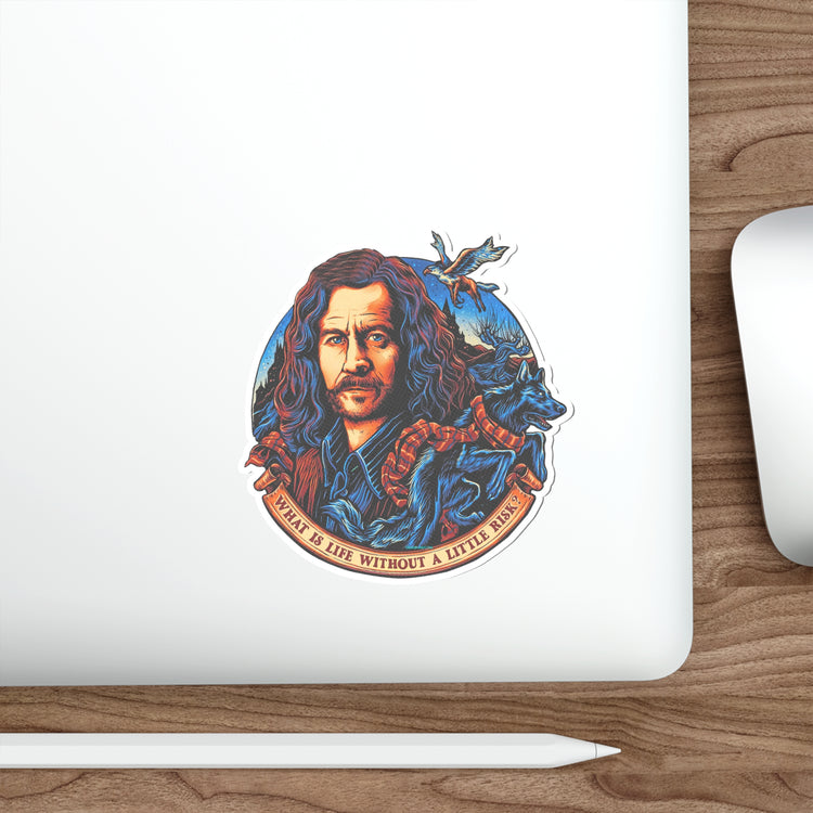 What's Life Without a Little Risk Die-Cut Stickers - Fandom-Made