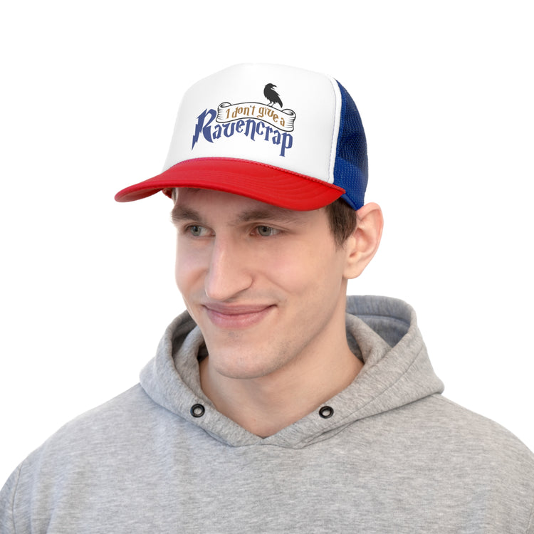 I Don't Give a Ravencrap Trucker Caps - Fandom-Made
