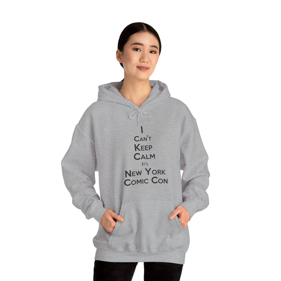 I Can't Keep Calm Hoodie - Fandom-Made