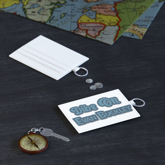 Dibs On Evan Buckley Card Holder - Fandom-Made