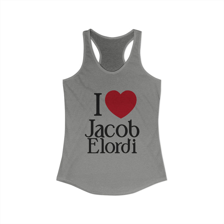 I Love Jacob Elordi Women's Ideal Racerback Tank - Fandom-Made