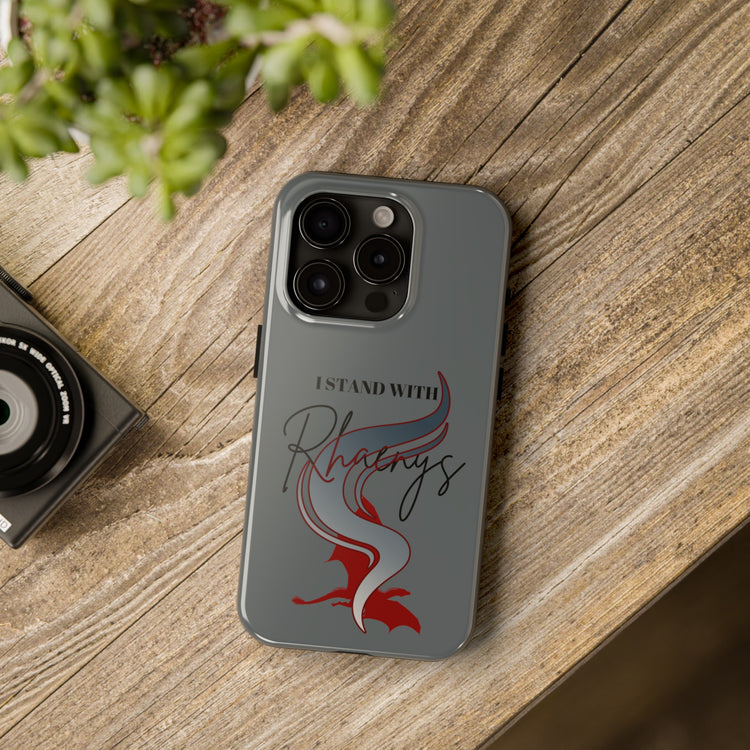 I Stand With Rhaenys Phone Case - Fandom-Made