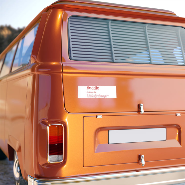 Buddie Bumper Sticker - Fandom-Made