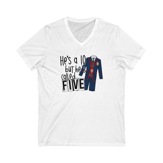 He's a 10 But... V-Neck Tee - Fandom-Made