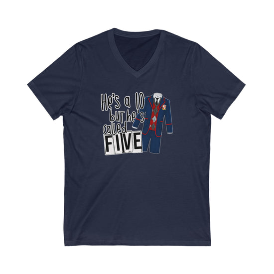 He's a 10 But... V-Neck Tee - Fandom-Made