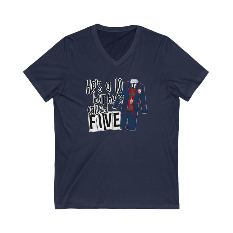 He's a 10 But... V-Neck Tee - Fandom-Made
