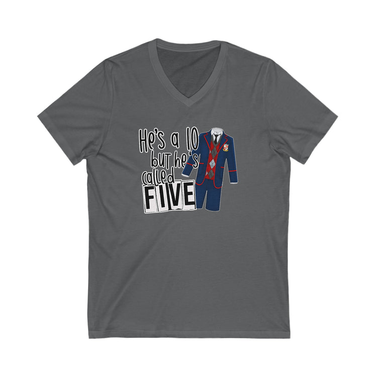 He's a 10 But... V-Neck Tee - Fandom-Made
