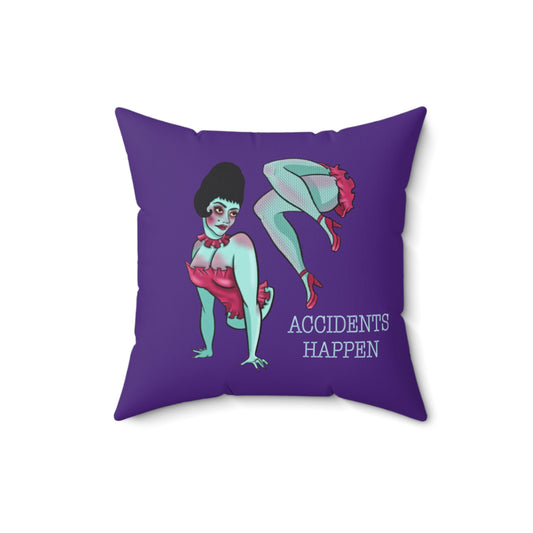 Accidents Happen Pillow - Fandom-Made