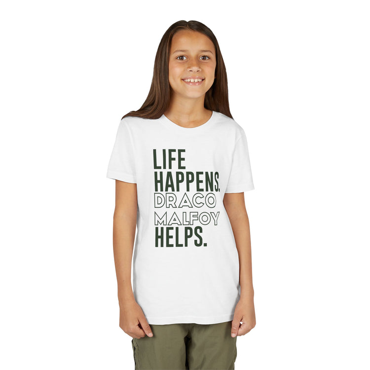 Life Happens Draco Malfoy Helps Youth Tee - Fandom-Made