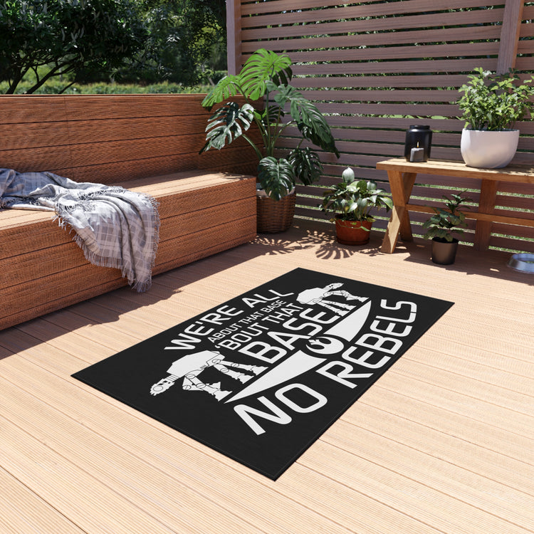 All About The Base No Rebels Outdoor Rugs - Fandom-Made